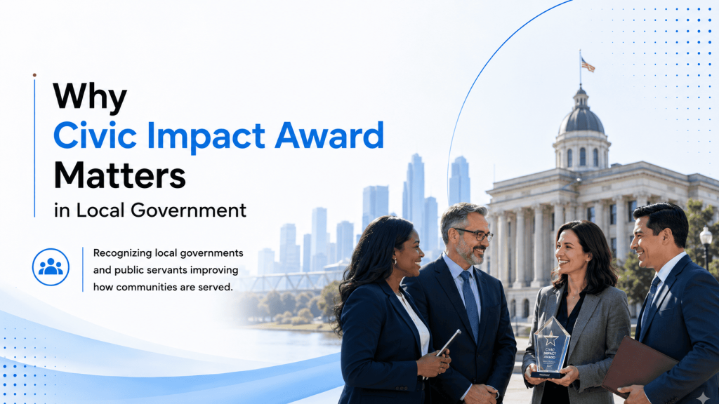 Why civic impact award matters in local government